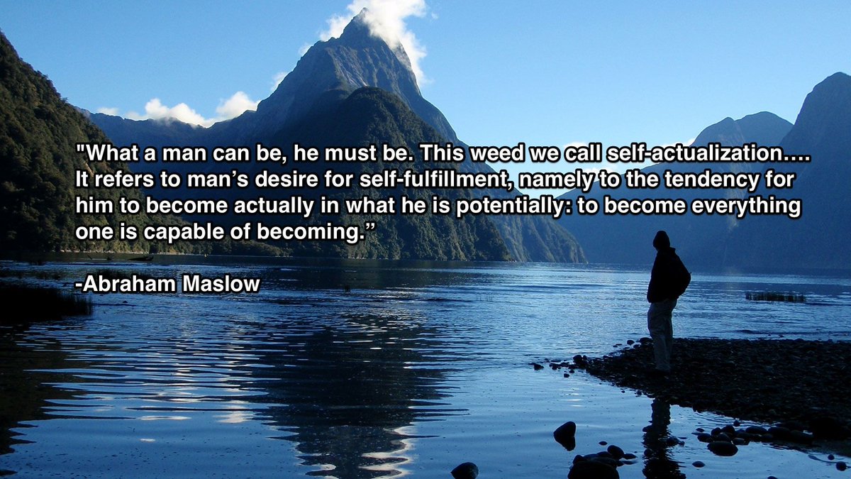 Abraham Maslow quote