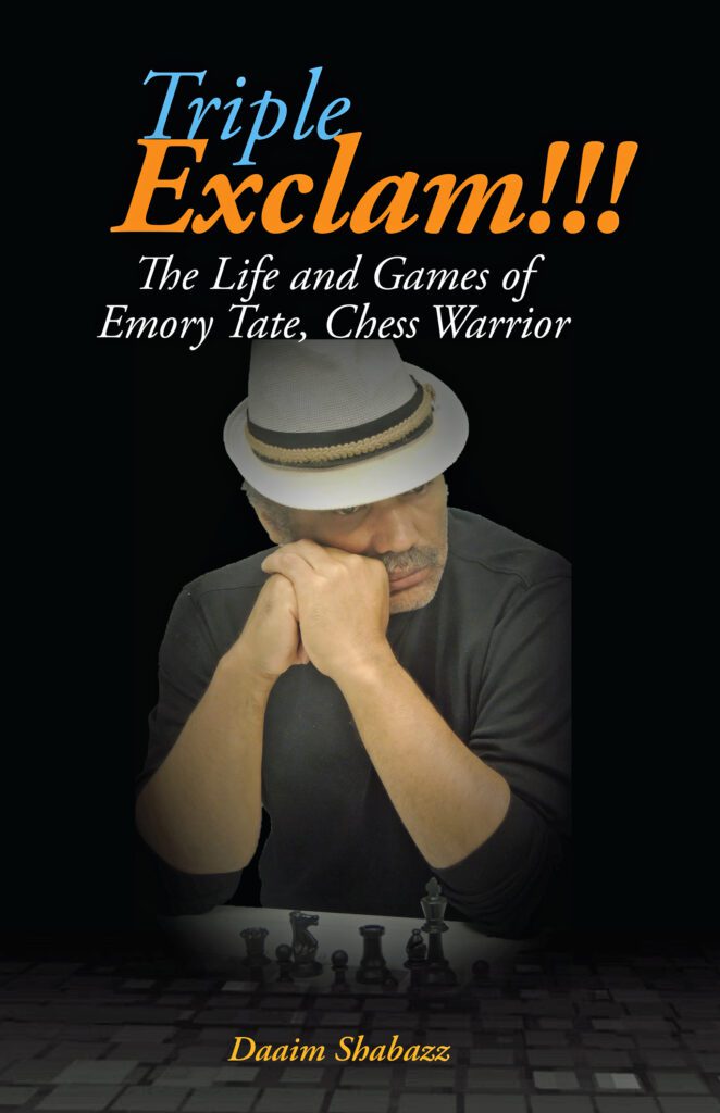 Emory Tate Chess Musings