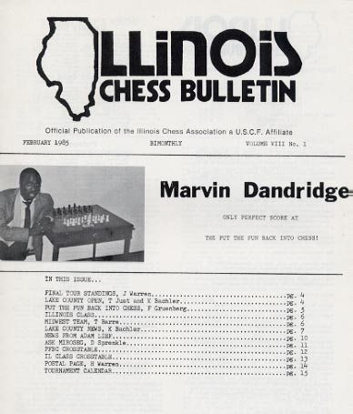 NM Marvin Dandridge featured on the cover of the February 1985 edition of the Illinois Chess Bulletin. His games have appeared frequently in 