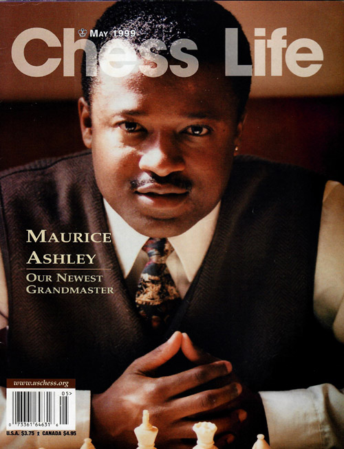 GM Maurice Ashley on the cover of the May 1999 U.S. Chess Life. Copyright  1999, United States Chess Federation. 