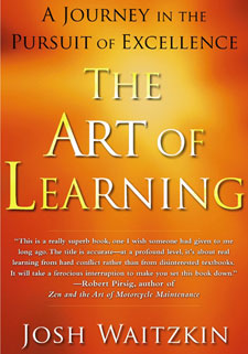 The Art of Learning by Josh Waitzkin.