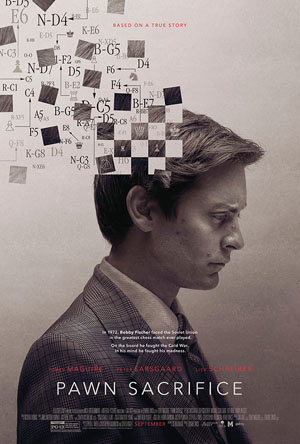 Fischer biopic, PAWN SACRIFICE - The Chess Drum