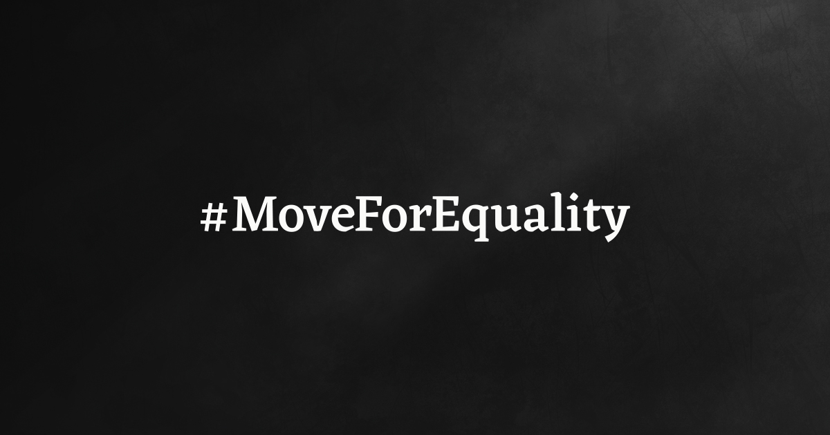 #MoveForEquality