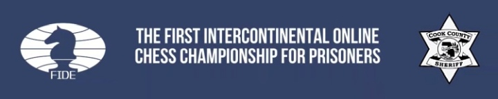  Intercontinental Online Chess Championship for Prisoners