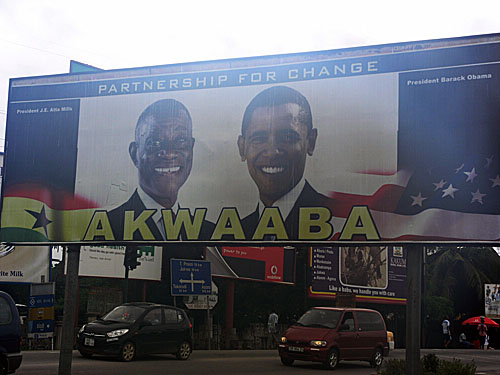 As one would expect, President Obama's likeness can be seen around Ghana. Here he is pictured with Ghanaian President John Atta-Mills.